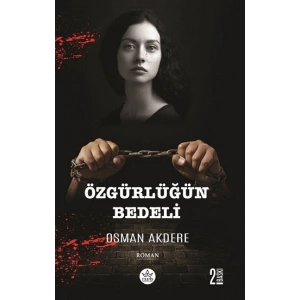 Özgürlüğün Bedeli