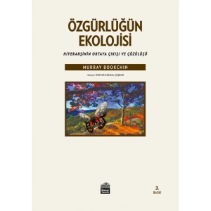 Özgürlüğün Ekolojisi