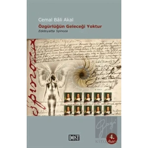 Özgürlüğün Geleceği Yoktur