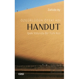 Özgürlüğün Öteki Adı: Handut