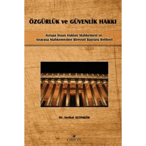 Özgürlük ve Güvenlik Hakkı