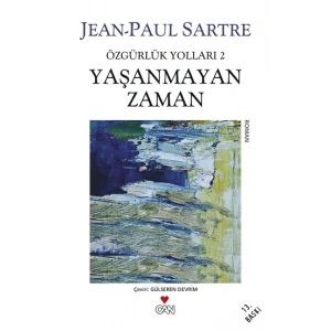 Özgürlük Yolları 2 - Yaşanmayan Zaman