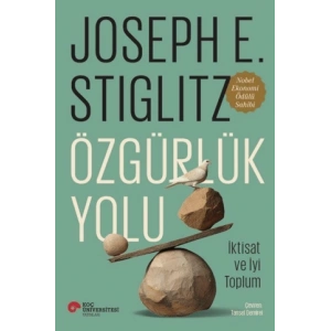 Özgürlük Yolu - İktisat ve İyi Toplum