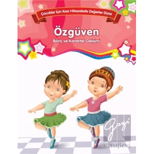 Özgüven - Bilinç ve Karakter Gelişimi (Büyük Boy)