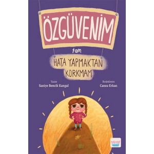 Özgüvenim Tam Hata Yapmaktan Korkmam