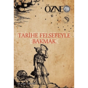 Özne 23. Kitap / Tarihe Felsefeyle Bakmak