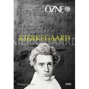 Özne 25. Kitap / Kierkegaard
