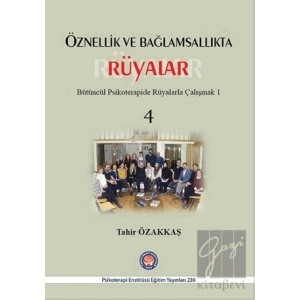 Öznellik ve Bağlamsallıkta Rüyalar