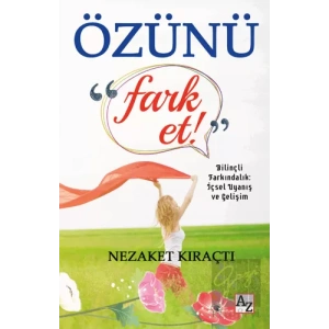 Özünü Fark Et