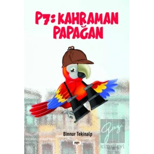 P7: Kahraman Papağan