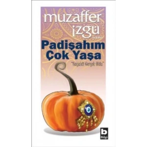Padişahım Çok Yaşa