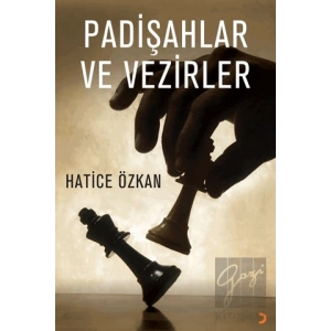 Padişahlar ve Vezirler