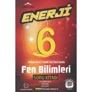 Palme 6. Sınıf Enerji Fen Bilimleri Soru Kitabı