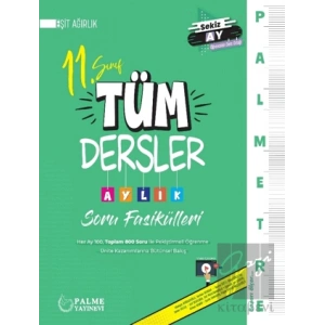 Palmetre 11. Sınıf Eşit Ağırlık Tüm Dersler Aylık Çalışma Fasikülleri