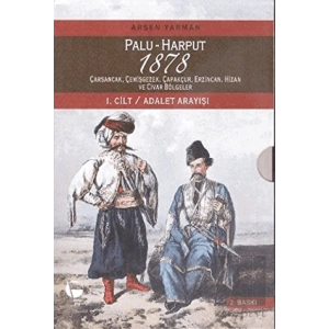 Palu - Harput 1878 : 1. Cilt - Adalet Arayışı 2. Cilt - Raporlar (2 Kitap Takım Kutulu)