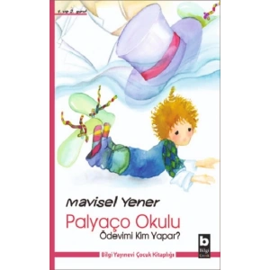 Palyaço Okulu - Ödevimi Kim Yapar?