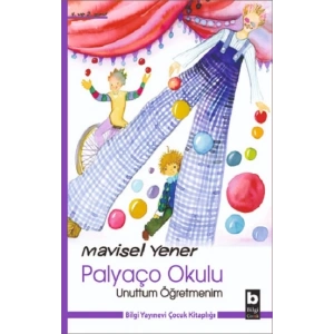 Palyaço Okulu - Unuttum Öğretmenim