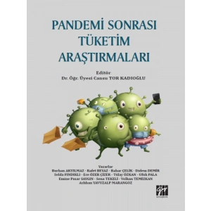 Pandemi Sonrası Tüketim Araştırmaları - Dr. Öğr. Üyesi Cansu TOR KADIOĞLU