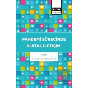 Pandemi Sürecinde Dijital İletişim