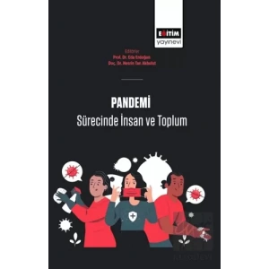 Pandemi Sürecinde İnsan Ve Toplum
