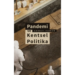 Pandemi ve Kentsel Politika