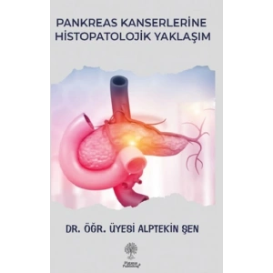 Pankreas Kanserlerine Histopatolojik Yaklaşım