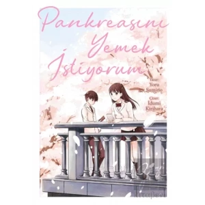 Pankreasını Yemek İstiyorum