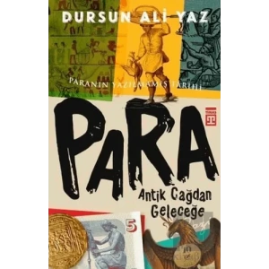 Para - Antik Çağdan Geleceğe