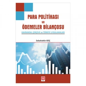 Para Politikası ve Ödemeler Bilançosu Sebahattin Koç