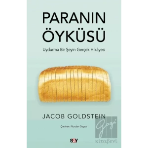 Paranın Öyküsü - Uydurma Bir Şeyin Gerçek Hikayesi