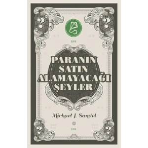 Paranın Satın Alamayacağı Şeyler