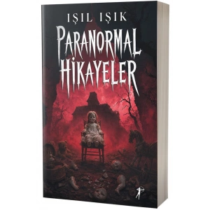 Paranormal Hikâyeler 1