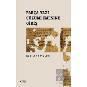 Parça Yazı Çözümlemesine Giriş