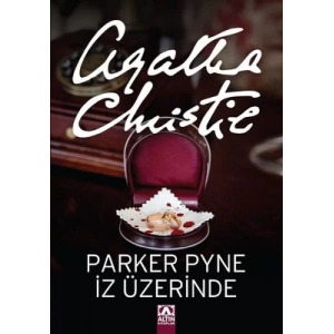 PARKER PYNE İZ ÜZERİNDE