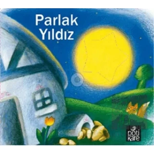 Parlak Yıldız - Delikli Kitaplar Serisi