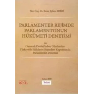 Parlamenter Rejimde Parlamentonun Hükümeti Denetimi