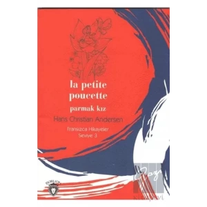 Parmak Kız Fransızca Hikayeler Seviye 3