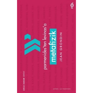 Parmenides’ten Levinas’a Metafizik