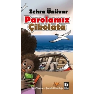 Parolamız Çikolata