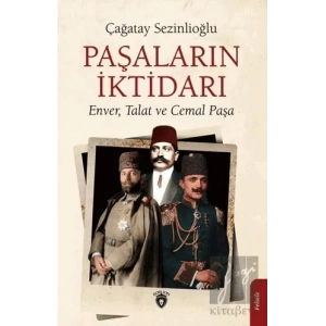 Paşaların İktidarı