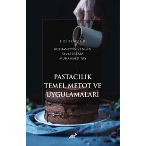 Pastacılık Temel Metot ve Uygulamaları