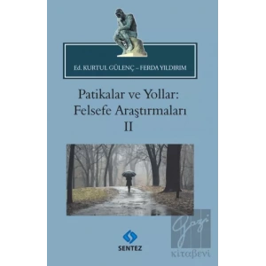 Patikalar ve Yollar: Felsefe Araştırmaları II