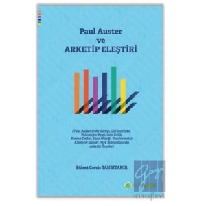 Paul Auster ve Arketip Eleştiri