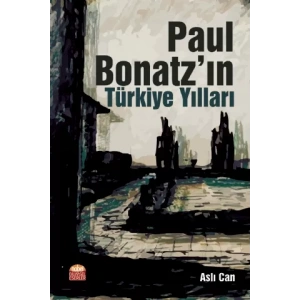 Paul Bonatz’ın Türkiye Yılları