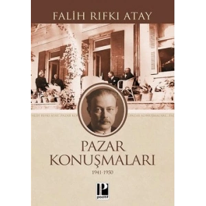 Pazar Konuşmaları (1941-1950)