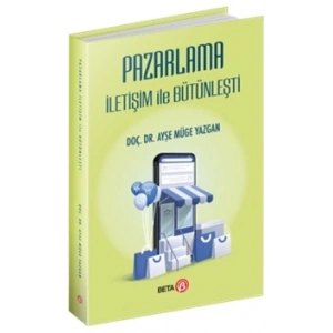 Pazarlama İletişim ile Bütünleşti