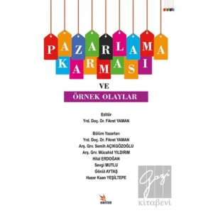 Pazarlama Karması ve Örnek Olaylar