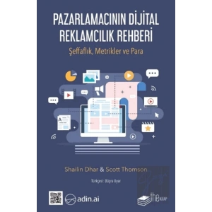 Pazarlamacının Dijital Reklamcılık Rehberi