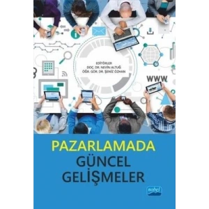 Pazarlamada Güncel Gelişmeler