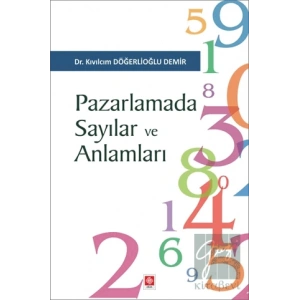 Pazarlamada Sayılar ve Anlamları